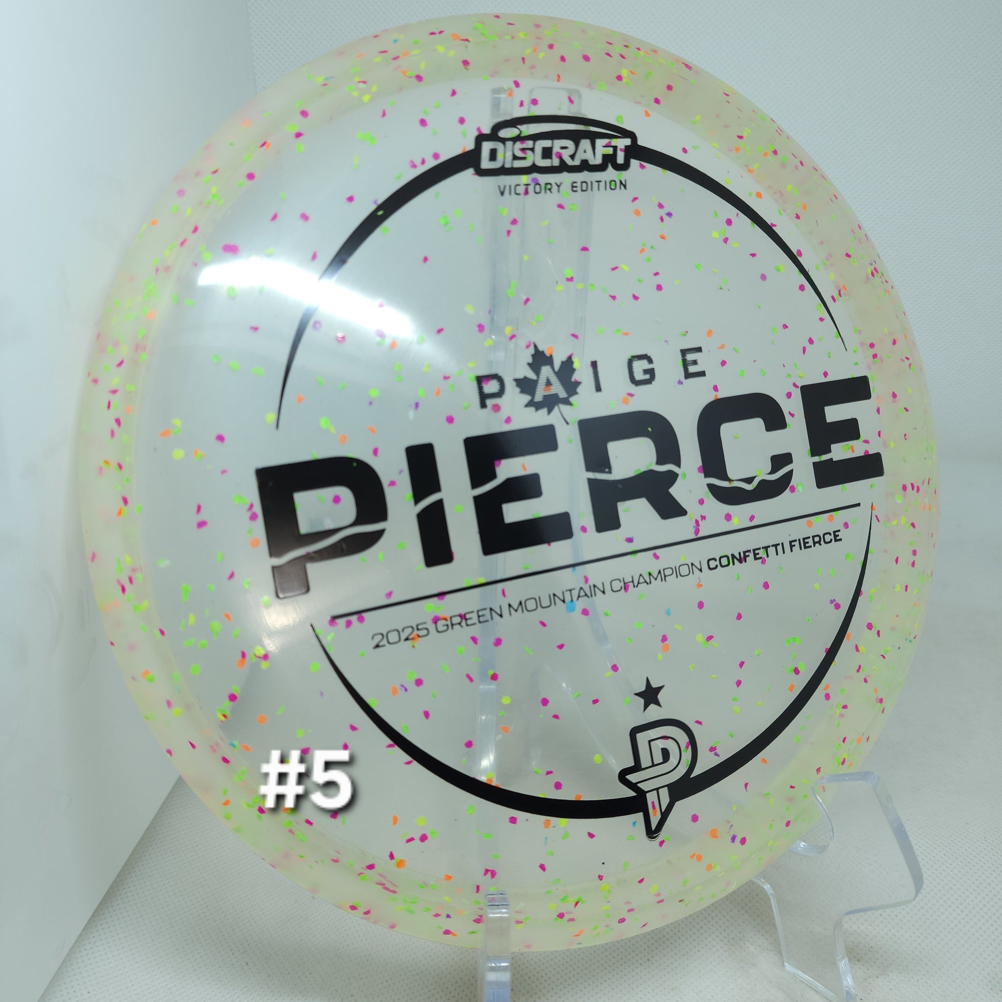 Fierce (Confetti Z Plastic) Paige Pierce Victory Edition